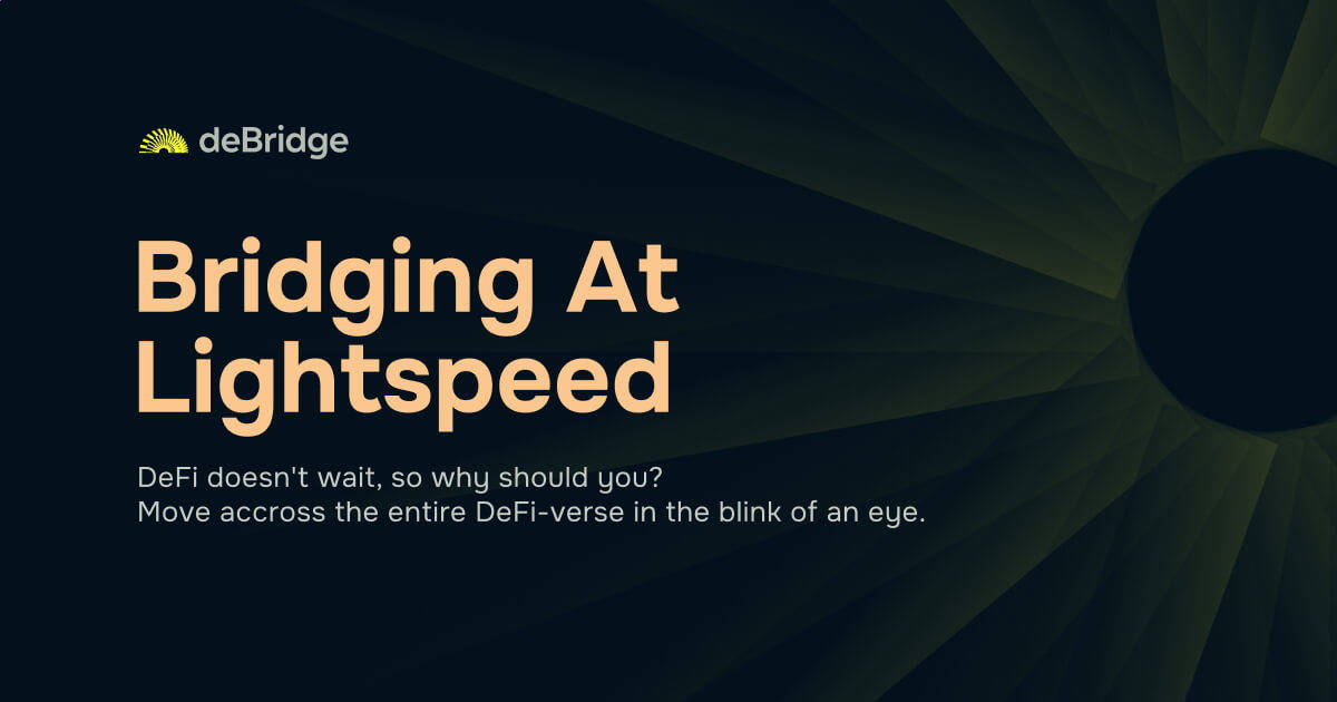 deBridge bridging at lightspeed banner on a dark background